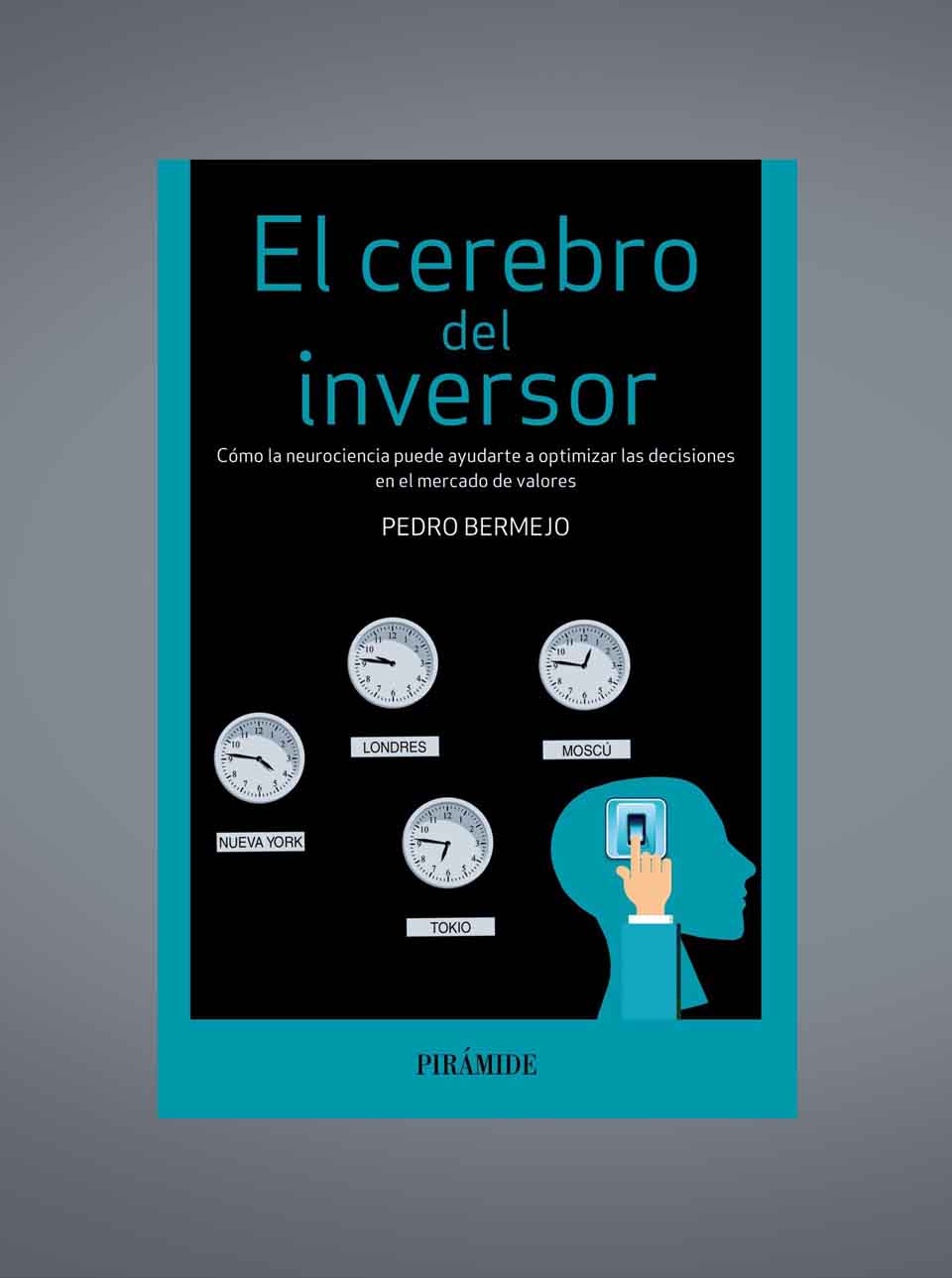 Libro El cerebro del inversor Pedro Bermejo