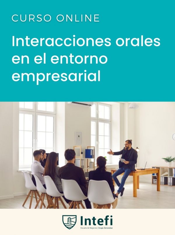Curso de interacciones orales en el entorno empresarial Intefi