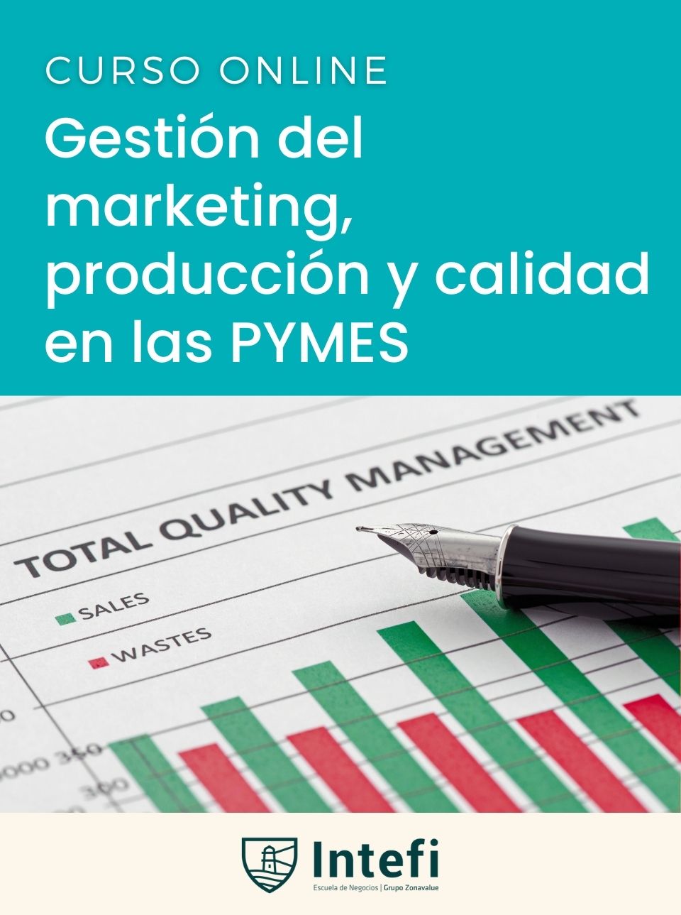 Curso de la gestión del marketing, producción y calidad en las PYMES Intefi